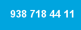 938 718 44 11 938 718 44 11